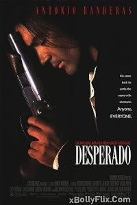 Desperado 1995 Dual Audio (ORG) [Hindi+English] Hollywood Hindi Dubbed Movie Download